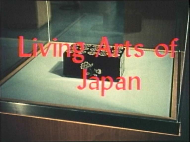 Living Arts of Japan
(現代日本の美術工芸)
